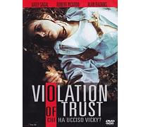 Violation of Trust-Chi ha ucciso Vicky [Import]