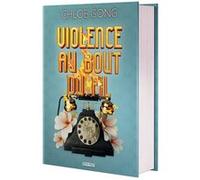 Violence au bout du fil (relié collector) Chloe Gong (Auteur), Jacques Collin (Traduction)