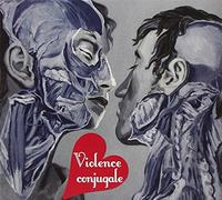 Violence Conjugale - Violence Conjugale [Import]