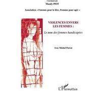 Violences envers les femmes : le non des femmes handicapées