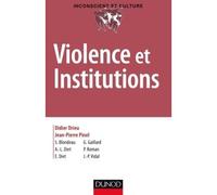 Violence et institutions - Transition - Dunod - broché - Essai