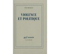 Yves Michaud – Violence et politique