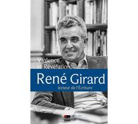 Violence et Révélation. René Girard, lecteur de l'écriture. - Felix Resch - Cld - broché - Etude