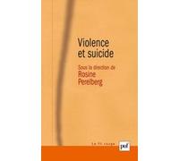 Violence et suicide Rosine Perelberg (Collection dirigée par), Perelberg rosine (dir.) (Auteur)