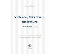 Violence, faits divers, littérature