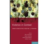 Violence In Context Current Evidence On Todd I Herrenkohl, Eugene Aisenberg, James Herbert Williams, Jeffrey M Jenson (Auteur)