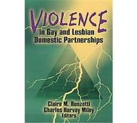 Violence in Gay and Lesbian Domestic Partnerships