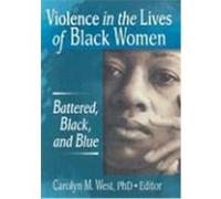 Violence in the Lives of Black Women, Women & Therapy