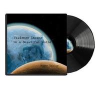 Violence Insane In A Beautiful World Vinyle