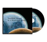 Violence Insane In A Beautiful World CD