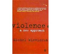 Violence Michel Wieviorka (Auteur)