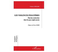 Violence policières - État des recherches dans les pays anglo-saxons - Fabien Jobard - L'harmattan - Livre