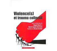 Violence(s) et trauma collectifs