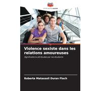 Violence sexiste dans les relations amoureuses