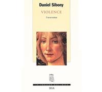 Violence. Traversées - Daniel Sibony - Seuil - broché - Livre