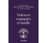 Violences conjugales et famille - Roland Coutanceau - Dunod - broché - Etude
