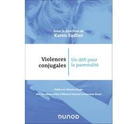 Violences conjugales : un défi pour la parentalité
