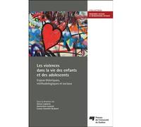 Violences dans la vie des enfants et des adolescents (les) Simon Lapierre (Auteur)