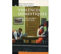 Violences domestiques: Prise en charge et prévention.