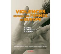 Violences envers les femmes en Europe: Genre, ethnicité, racisme