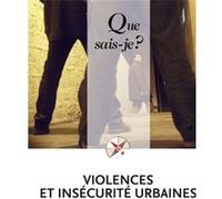 Violences et insécurité urbaines