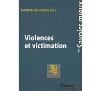 Violences et victimation - PU Septentrion - Presses Universitaires Du Septen-Trion - broché - Essai