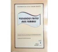 Violences faites aux femmes Youonnehtchu fotso (Auteur)