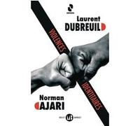 Violences identitaires Norman Ajari (Auteur), Laurent Dubreuil (Auteur)