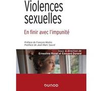 Violences sexuelles - En finir avec l'impunité: En finir avec l'impunité