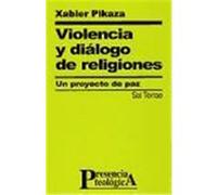Violencia y diálogo de religiones. Un proyecto de paz
