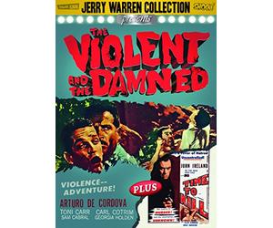 Violent and The Damned/No Time to Kill