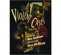Violent Cases by Dave McKean Neil Gaiman, Dave Mckean (Auteur)