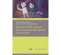 Violent Child-animal Encounters in European Literatures