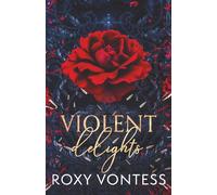 Violent Delights: A Dark Mafia Romance