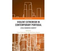 Violent Extremism in Contemporary Portugal