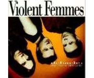 Violent Femmes - Debacles The First Decade