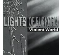 Violent World (Maxi CD) - Lights of Euphoria