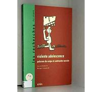 Violente adolescence