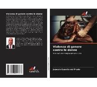 Violenza Di Genere Contro Le Donne