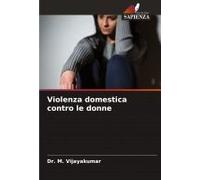 Violenza Domestica Contro Le Donne