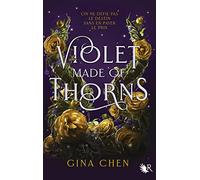 Violet Made of Thorns - Édition française