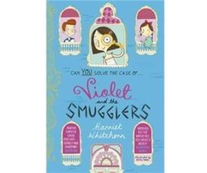 Violet & The Smugglers Harriet Whitehorn, (Auteur)