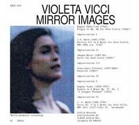 Violeta Vicci – Mirror Images – CD – NAXOS