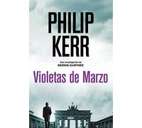Violetas de marzo/ Berlin Noir, March Violets