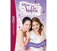 Violetta 03 - Chanter à tout prix