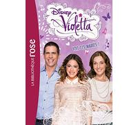 Violetta 15 - Vive les mariés !