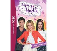 Violetta 26 - L'heure de vérité