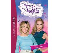 Violetta 29 - En danger !