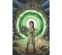 Violetta e Lucky: Nove Rune