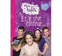 Violetta, et le rêve continue: Saison 2, l'intégrale